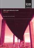 Cover: FIDIC Quick Reference Guide: Pink Book - ICE Publishing