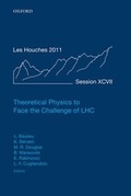 Cover: Theoretical Physics to Face the Challenge of LHC - Oxford University Press