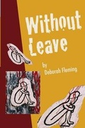 Cover: Without Leave - Black Mountain Press