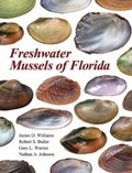 Cover: Freshwater Mussels of Florida - University of Alabama Press