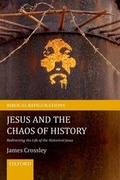 Cover: Jesus and the Chaos of History - Oxford University Press