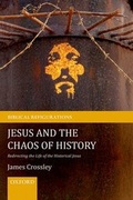 Cover: Jesus and the Chaos of History - Oxford University Press