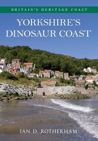 Abbildung von: Yorkshire's Dinosaur Coast - Amberley Publishing