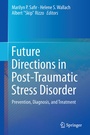 Cover: Future Directions in Post-Traumatic Stress Disorder - Springer