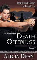 Cover: Death Offerings (the Northland Crime Chronicles, Book 2) - Epublishing Works!