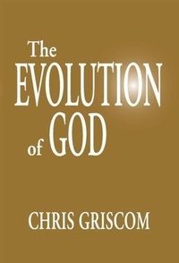 Enlarge image Cover: Evolution of God - BOOKBABY