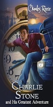 Cover: Charlie Stone and His Greatest Adventure - BOOKBABY