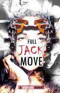 Enlarge image Cover: Full Jack Move - Felony Books