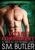Cover: Dying Commitment - Soaring Phoenix Press