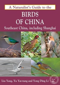 Enlarge image Cover: Naturalist's Guide to the Birds of China - John Beaufoy Publishing Ltd