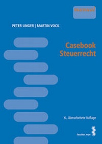 Abbildung von: Casebook Steuerrecht - Facultas