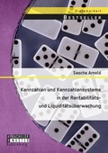 Cover: Kennzahlen und Kennzahlensysteme in der Rentabilitaets- und Liquiditaetsueberwachung - Bachelor + Master Publishing