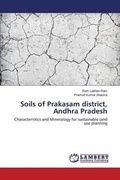 Cover: Soils of Prakasam district, Andhra Pradesh - LAP Lambert Academic Publishing