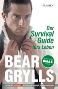 Cover: Der Survival-Guide f&uuml;rs Leben - Plassen Verlag