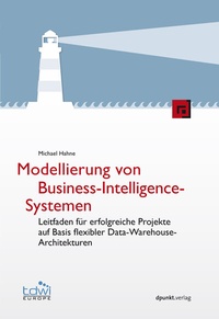 Abbildung von: Modellierung von Business-Intelligence-Systemen - dpunkt