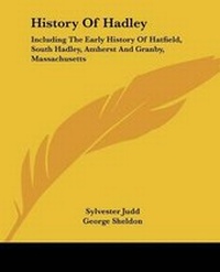 Enlarge image Cover: History Of Hadley - Kessinger Publishing Co