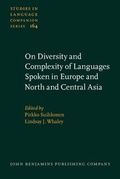 Cover: On Diversity and Complexity of Languages Spoken in Europe and North and Central Asia - John Benjamins Publishing Co