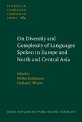 Cover: On Diversity and Complexity of Languages Spoken in Europe and North and Central Asia - John Benjamins Publishing Company