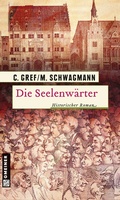 Cover: Die Seelenw&auml;rter - Gmeiner-Verlag