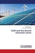 Cover: CDM and the Danish cleantech sector - LAP Lambert Academic Publishing