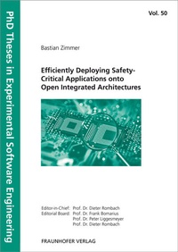 Abbildung von: Efficiently Deploying Safety-Critical Applications onto Open Integrated Architectures - Fraunhofer Verlag