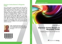 Abbildung von: Electron Vortex Beams in Magnetic Fields - AV Akademikerverlag