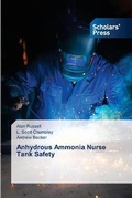 Cover: Anhydrous Ammonia Nurse Tank Safety - Scholars' Press