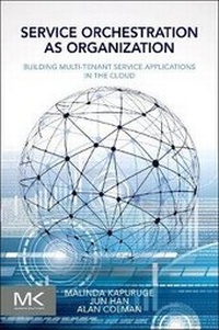 Abbildung von: Service Orchestration as Organization - Morgan Kaufmann