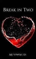 Cover: Break in Two - Piatkus Books