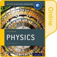 Enlarge image Cover: Oxford IB Diploma Programme: IB Physics Enhanced Online Course Book - OUP Oxford