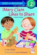 Cover: Mary Clare Likes to Share - Random House Books for Young Readers