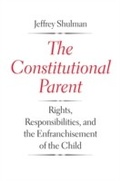 Cover: The Constitutional Parent - De Gruyter
