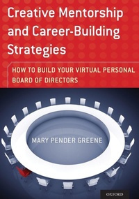 Bild vergrößern Bild: Creative Mentorship and Career-Building Strategies - Oxford University Press Inc