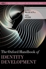 Cover: The Oxford Handbook of Identity Development - Oxford University Press Inc