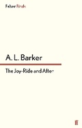 Cover: The Joy-Ride and After - Faber & Faber