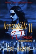 Cover: Irresistible Woman II - Shinning Starr Publicationz