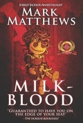 Cover: Milk-Blood - Wicked Run Press