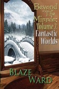 Cover: Beyond the Mirror - Knotted Road Press Incorporated