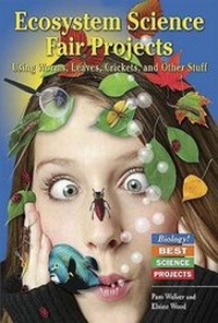 Enlarge image Cover: Ecosystem Science Fair Projects - Enslow Publishing