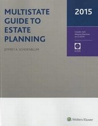 Enlarge image Cover: Multistate Guide to Estate Planning (2015) (W/CD) - CCH Incorporated