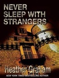 Cover: Never Sleep with Strangers - Thorndike Press