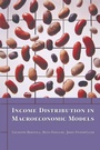 Cover: Income Distribution in Macroeconomic Models - Princeton University Press
