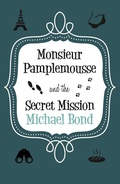 Cover: Monsieur Pamplemousse & the Secret Mission - Allison & Busby