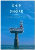 Cover: Ship to Shore - John Hansard Gallery