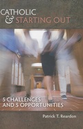 Cover: Catholic & Starting Out - ACTA Publications