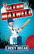 Cover: Glenn Maxwell 1: Lucky Break - Frederick Warne