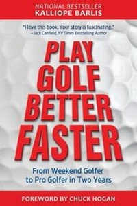 Abbildung von: Play Golf Better Faster - Building Your Best