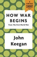 Cover: How War Begins - Vintage Books