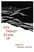 Cover: How Things Stack Up - Singing Bone Press