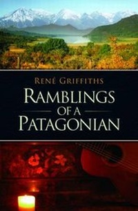 Abbildung von: Ramblings of a Patagonian - Artisan Media Publishing (UK)